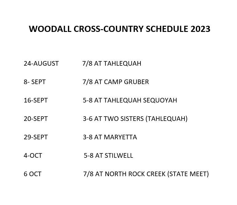 Woodall Cross Country Schedule